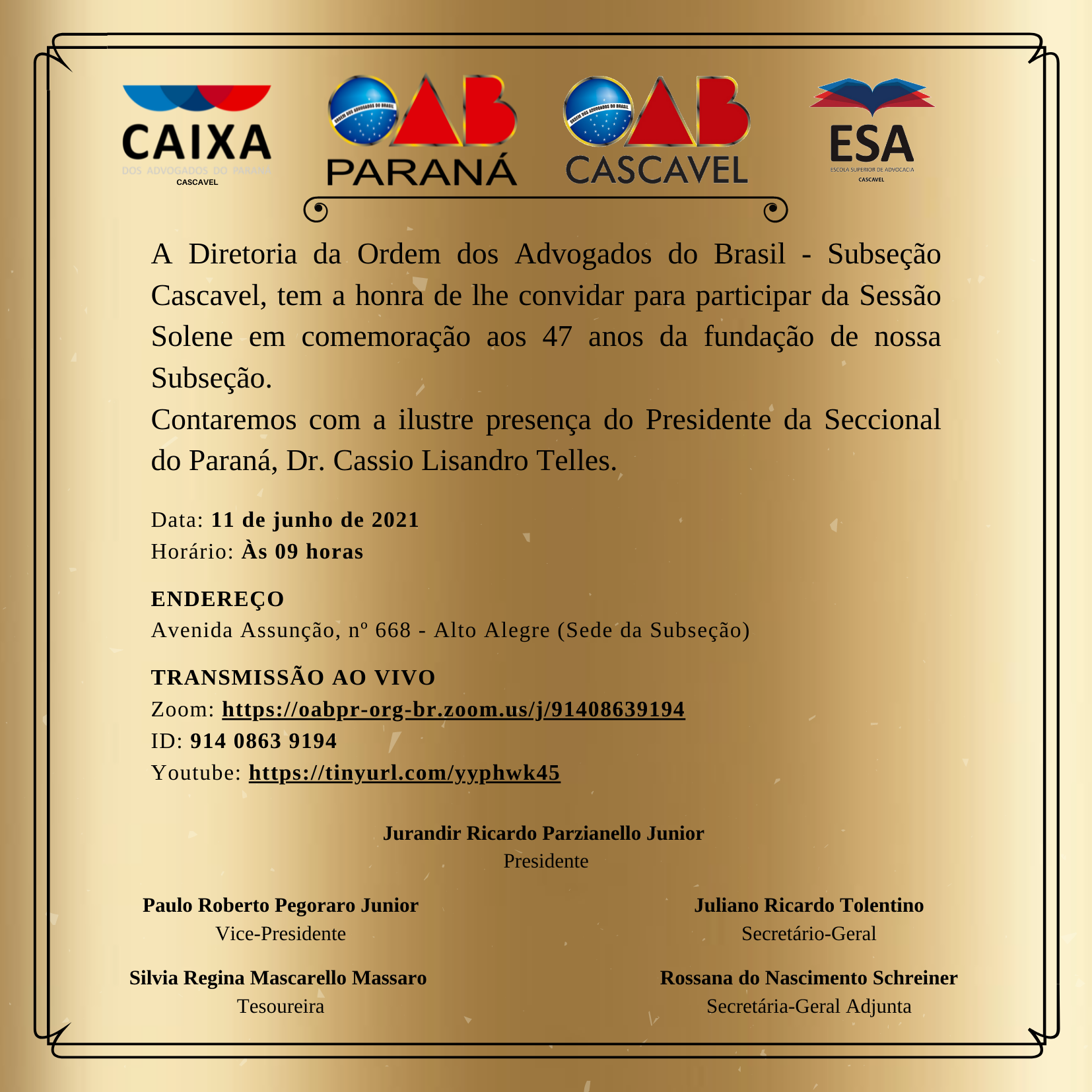 CONVITE PARA SESSÃO SOLENE EM COMEMORAÇÃO AOS 47 ANOS DA OAB - SUBSEÇÃO DE CASCAVEL